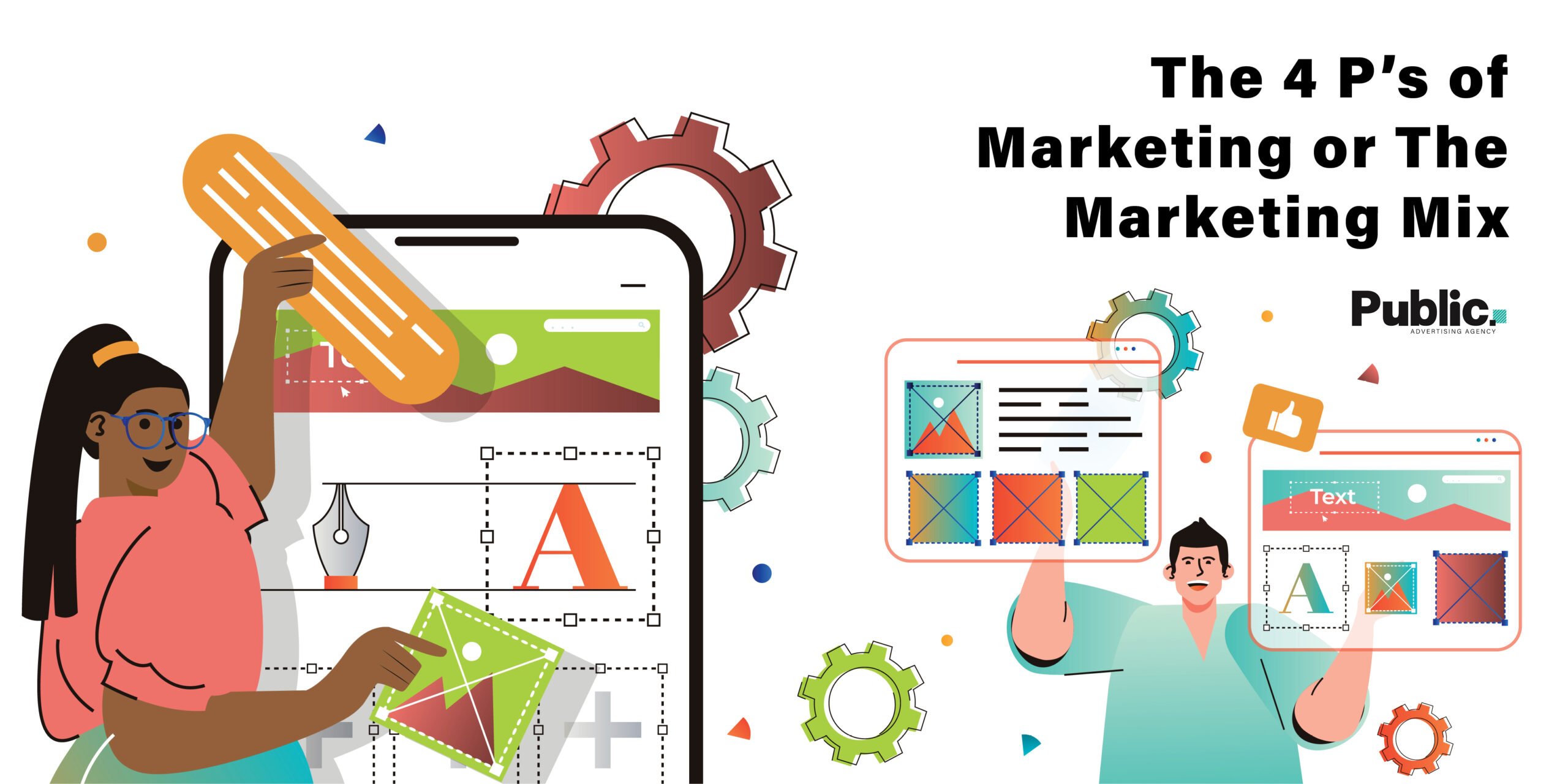 The 4 P's of marketing or the marketing mix