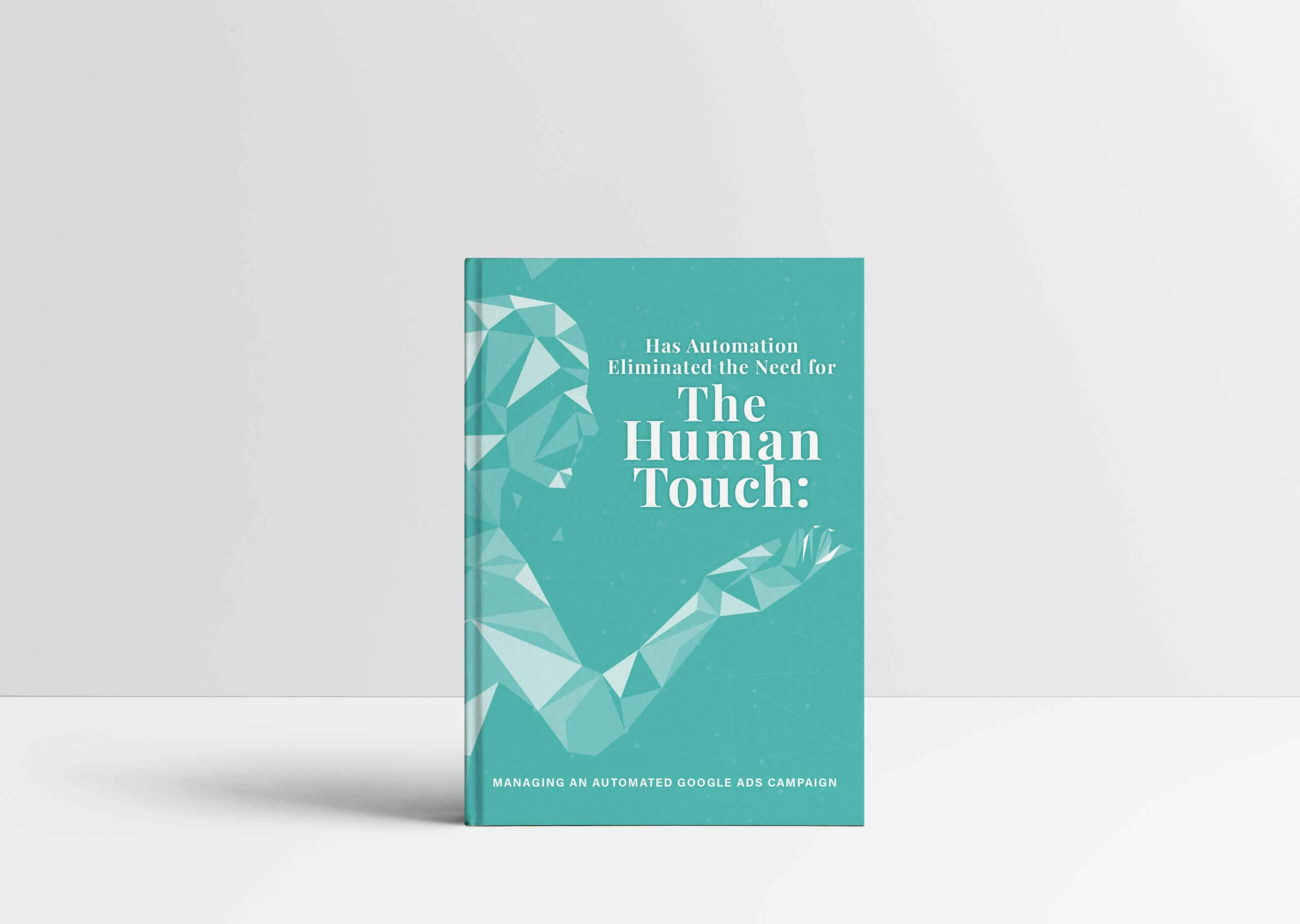 Managing an Automated Google Ads Campaign